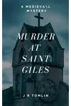 Murder at Saint Giles