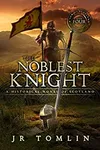 The Noblest Knight