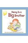 Henry Is a Big Brother