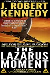 The Lazarus Moment