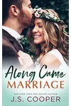 Along Came Marriage