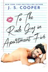 To The Rude Guy in Apartment Five