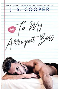 To My Arrogant Boss