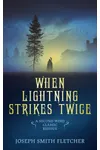 When Lightning Strikes Twice