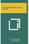 The Mystery Of Lynne Court