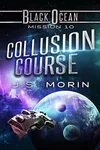 Collusion Course