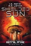 Shielded Sun