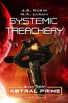 Systemic Treachery