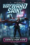 Wayward Saint