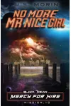 No More Mr. Nice Girl