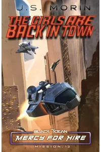 The Girls are Back in Town