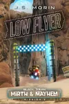 Low Flyer