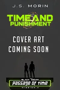 Time and Punishment