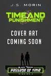 Time and Punishment