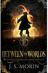 Between the Worlds