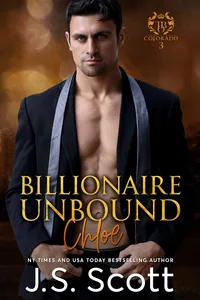 Billionaire Unbound ~ Chloe