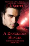 A Dangerous Hunger