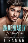 Undeniably Forbidden