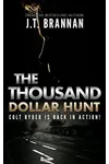 The Thousand Dollar Hunt