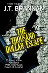 The Thousand Dollar Escape