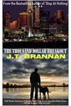 The Thousand Dollar Breakout