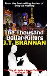 The Thousand Dollar Killers