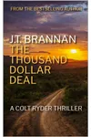 The Thousand Dollar Deal