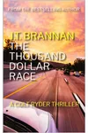 The Thousand Dollar Race