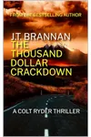 The Thousand Dollar Crackdown