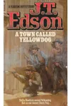 A Town Called Yellowdog