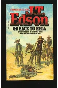 Go Back To Hell