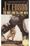 The Hide and Tallow Men