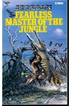 Fearless Master of the Jungle