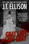 Gray Lady, Lady Gray