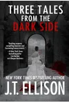 Three Tales from the Dark Side