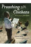 Preaching to the Chickens