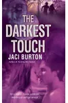 The Darkest Touch