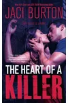 The Heart of a Killer