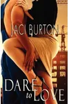Dare To Love