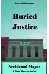Buried Justice