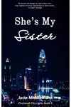 She's My Sister - Book 9