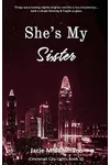 She's My Sister - Book 10