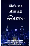 She's the Missing Sister - Book 3
