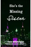 She's the Missing Sister - Book 4