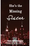 She's the Missing Sister - Book 7