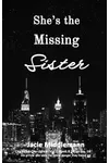 She's the Missing Sister - Book 8