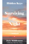 Surviving the Night