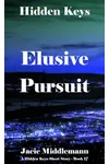 Elusive Pursuit