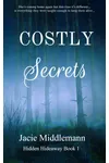 Costly Secrets: Book 1