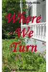 Where We Turn
